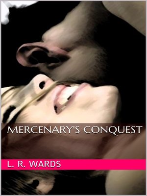 cover image of Mercenary's Conquest